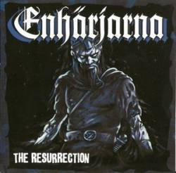 Enhärjarna : The Resurrection